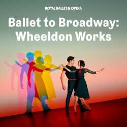 Ballet to Broadway: Wheeldon Works tickets